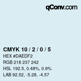 カラーコード: CMYK 10 / 2 / 0 / 5 | qconv.com