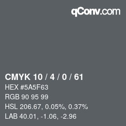 Color code: CMYK 10 / 4 / 0 / 61 | qconv.com