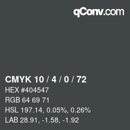 Color code: CMYK 10 / 4 / 0 / 72 | qconv.com