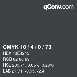 Farbcode: CMYK 10 / 4 / 0 / 73 | qconv.com