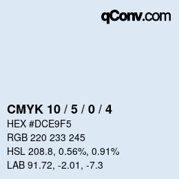 カラーコード: CMYK 10 / 5 / 0 / 4 | qconv.com