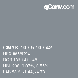カラーコード: CMYK 10 / 5 / 0 / 42 | qconv.com