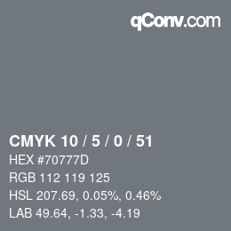 カラーコード: CMYK 10 / 5 / 0 / 51 | qconv.com