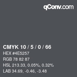 カラーコード: CMYK 10 / 5 / 0 / 66 | qconv.com