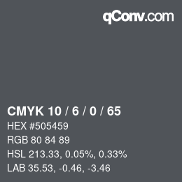 カラーコード: CMYK 10 / 6 / 0 / 65 | qconv.com
