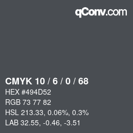 カラーコード: CMYK 10 / 6 / 0 / 68 | qconv.com