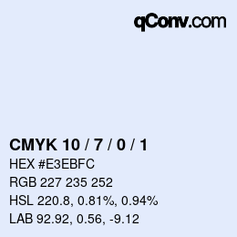 カラーコード: CMYK 10 / 7 / 0 / 1 | qconv.com
