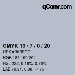 カラーコード: CMYK 10 / 7 / 0 / 20 | qconv.com