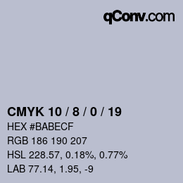 颜色代码: CMYK 10 / 8 / 0 / 19 | qconv.com