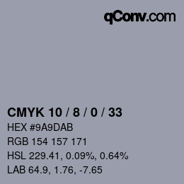 カラーコード: CMYK 10 / 8 / 0 / 33 | qconv.com