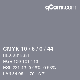 カラーコード: CMYK 10 / 8 / 0 / 44 | qconv.com