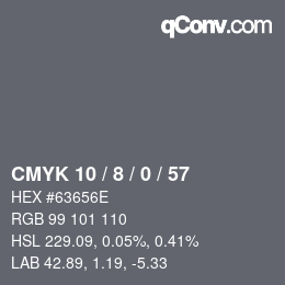 カラーコード: CMYK 10 / 8 / 0 / 57 | qconv.com