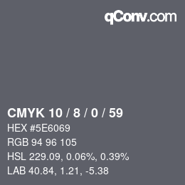 Color code: CMYK 10 / 8 / 0 / 59 | qconv.com