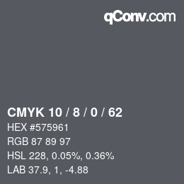 カラーコード: CMYK 10 / 8 / 0 / 62 | qconv.com
