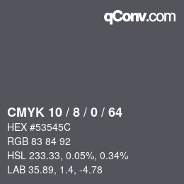 Color code: CMYK 10 / 8 / 0 / 64 | qconv.com