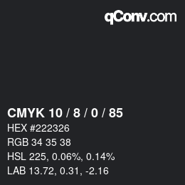 カラーコード: CMYK 10 / 8 / 0 / 85 | qconv.com