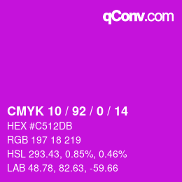 カラーコード: CMYK 10 / 92 / 0 / 14 | qconv.com
