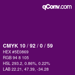 颜色代码: CMYK 10 / 92 / 0 / 59 | qconv.com