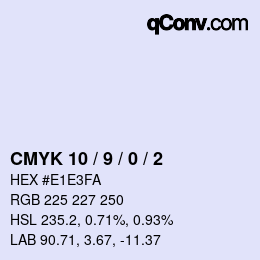 カラーコード: CMYK 10 / 9 / 0 / 2 | qconv.com
