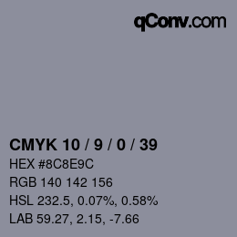 Color code: CMYK 10 / 9 / 0 / 39 | qconv.com