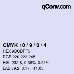 カラーコード: CMYK 10 / 9 / 0 / 4 | qconv.com