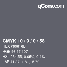 Color code: CMYK 10 / 9 / 0 / 58 | qconv.com