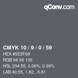 Color code: CMYK 10 / 9 / 0 / 59 | qconv.com