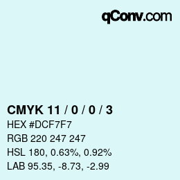 カラーコード: CMYK 11 / 0 / 0 / 3 | qconv.com