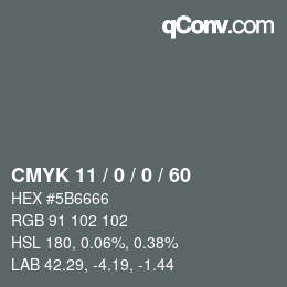 カラーコード: CMYK 11 / 0 / 0 / 60 | qconv.com