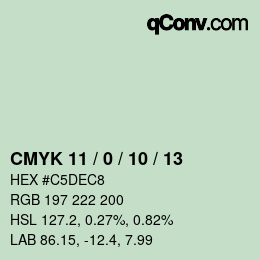 カラーコード: CMYK 11 / 0 / 10 / 13 | qconv.com