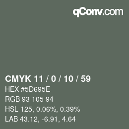 Color code: CMYK 11 / 0 / 10 / 59 | qconv.com