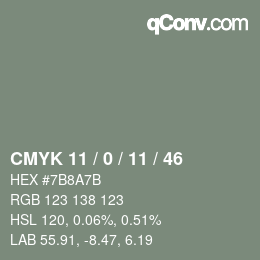 カラーコード: CMYK 11 / 0 / 11 / 46 | qconv.com
