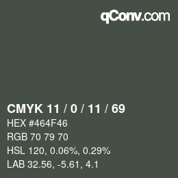 Color code: CMYK 11 / 0 / 11 / 69 | qconv.com