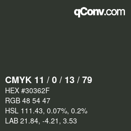 Color code: CMYK 11 / 0 / 13 / 79 | qconv.com