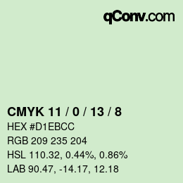 カラーコード: CMYK 11 / 0 / 13 / 8 | qconv.com