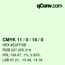 Color code: CMYK 11 / 0 / 14 / 0 | qconv.com