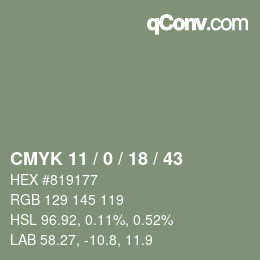 カラーコード: CMYK 11 / 0 / 18 / 43 | qconv.com