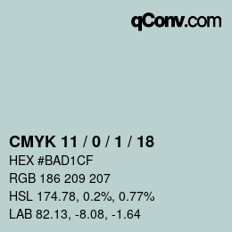Color code: CMYK 11 / 0 / 1 / 18 | qconv.com