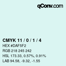 Color code: CMYK 11 / 0 / 1 / 4 | qconv.com