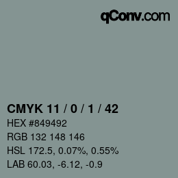 カラーコード: CMYK 11 / 0 / 1 / 42 | qconv.com