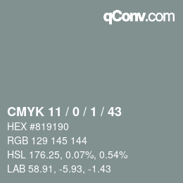 Color code: CMYK 11 / 0 / 1 / 43 | qconv.com