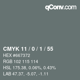 カラーコード: CMYK 11 / 0 / 1 / 55 | qconv.com