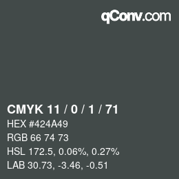 カラーコード: CMYK 11 / 0 / 1 / 71 | qconv.com