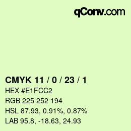 カラーコード: CMYK 11 / 0 / 23 / 1 | qconv.com