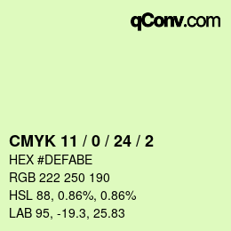 カラーコード: CMYK 11 / 0 / 24 / 2 | qconv.com