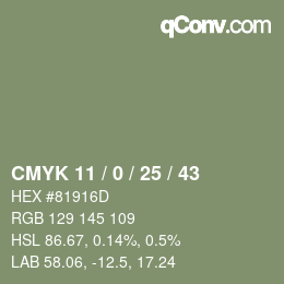 カラーコード: CMYK 11 / 0 / 25 / 43 | qconv.com