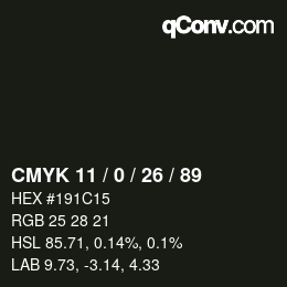 カラーコード: CMYK 11 / 0 / 26 / 89 | qconv.com