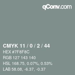 Color code: CMYK 11 / 0 / 2 / 44 | qconv.com