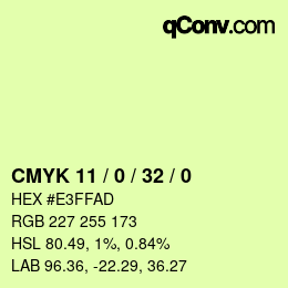 Farbcode: CMYK 11 / 0 / 32 / 0 | qconv.com