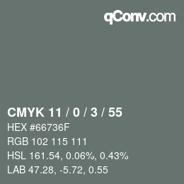カラーコード: CMYK 11 / 0 / 3 / 55 | qconv.com